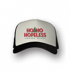 Ho Ho Hopeless Trucker Hat